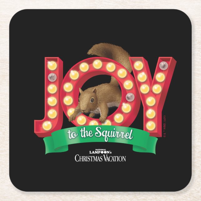 Christmas Vacation | Joy to the Squirrel Square Paper Coaster (Front)