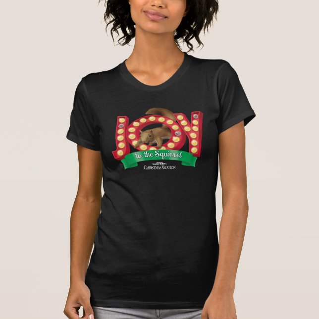 Christmas Vacation | Joy to the Squirrel T-Shirt (Front)