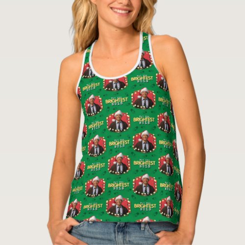 Christmas Vacation  Not the Brightest Bulb Patter Tank Top