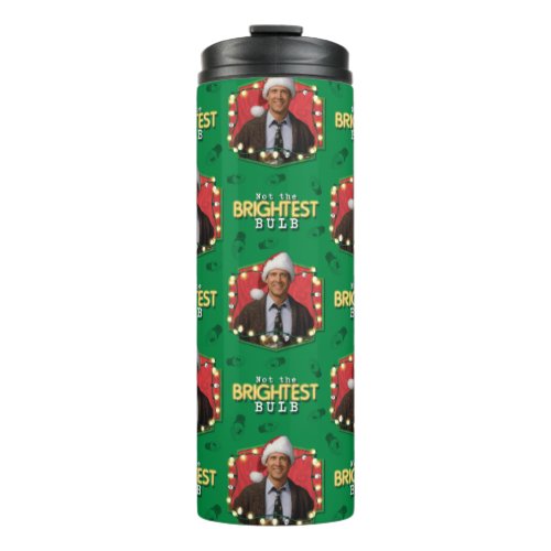 Christmas Vacation  Not the Brightest Bulb Patter Thermal Tumbler