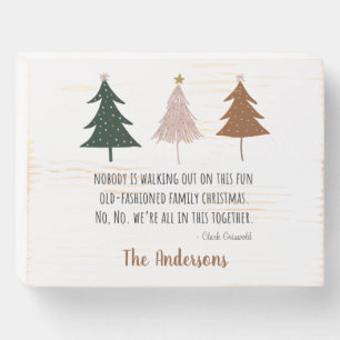 Christmas Vacation Quote Funny Family Wooden Box Sign
