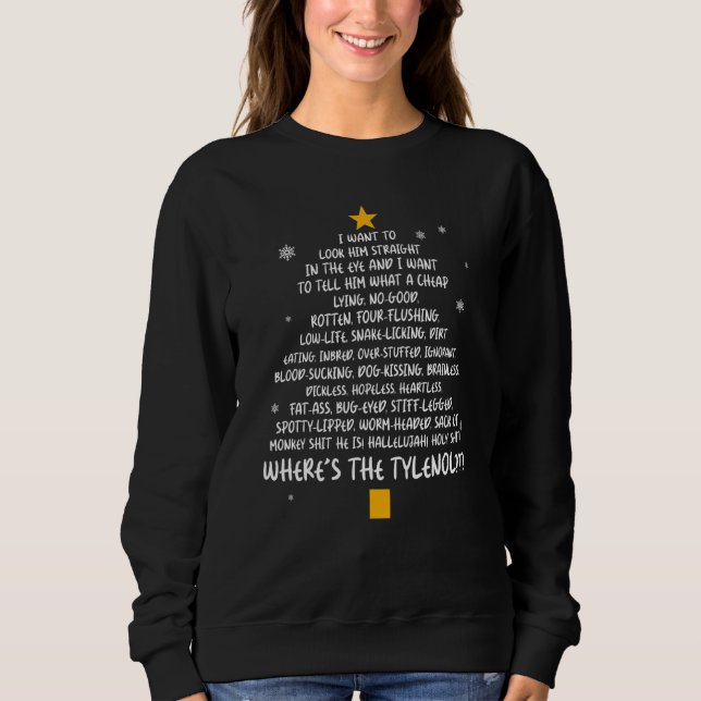 Christmas Vacation Rant  Christmas Tree Sweatshirt (Front)