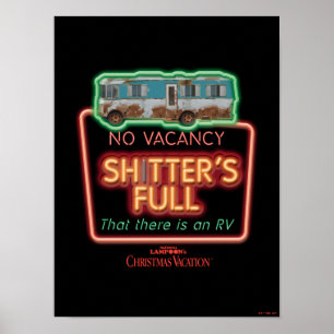 Christmas Vacation Sh*tter's Full Neon Sign