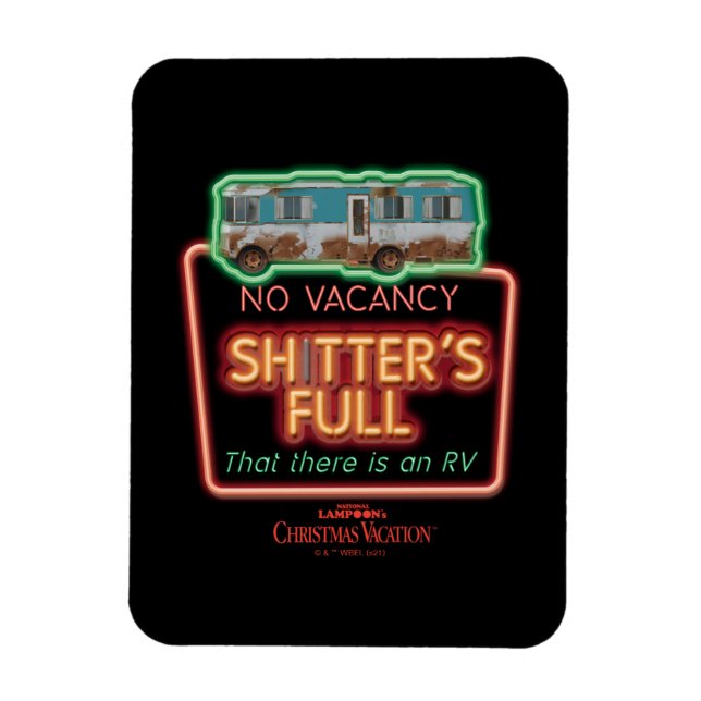 Christmas Vacation | Sh*tter's Full Neon Sign Magnet (Vertical)