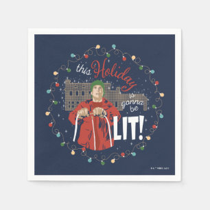Christmas Vacation   This Holiday is Gonna Be Lit Napkins