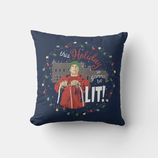 Christmas Vacation | This Holiday is Gonna Be Lit Throw Pillow (Front)