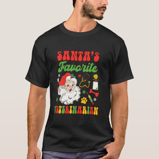 Christmas Veterinarian Vet Tech Santa Favorite Vet T-Shirt (Front)