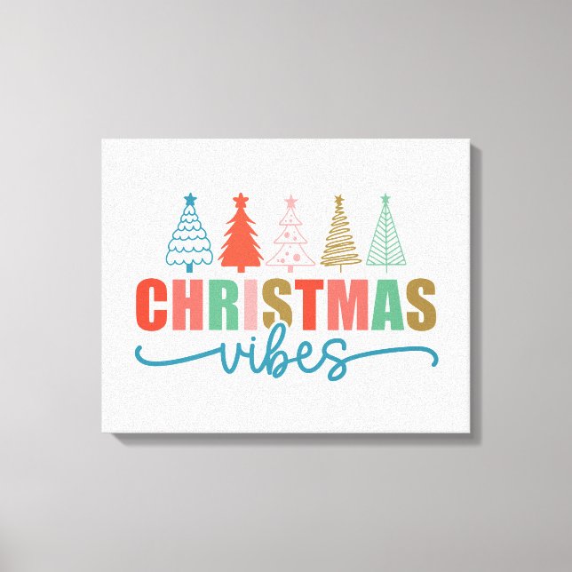 Christmas Vibes - Colorful Holiday Trees Design Canvas Print (Front)
