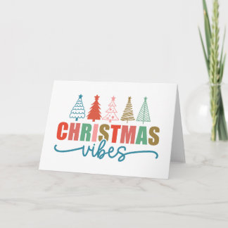 Christmas Vibes - Colorful Holiday Trees Design Card
