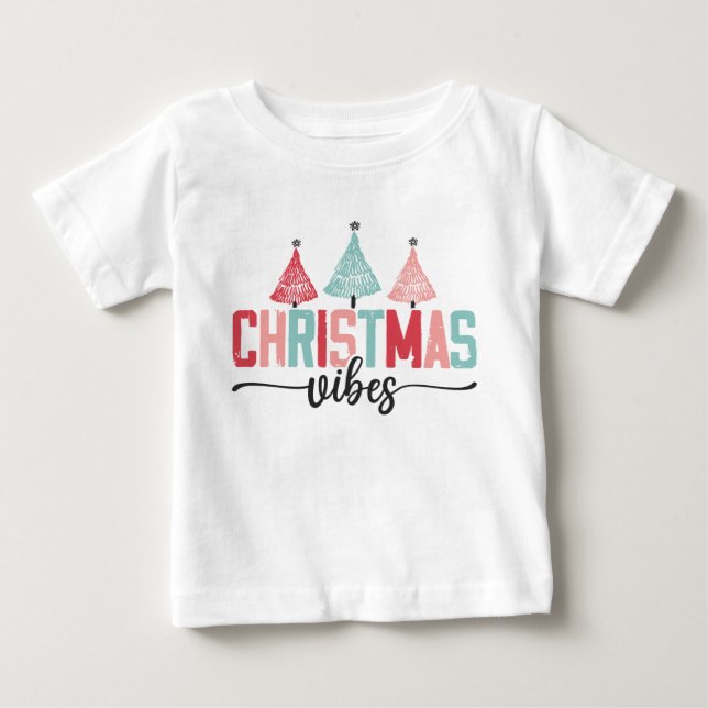 Christmas Vibes - Festive Tree Design Baby T-Shirt (Front)