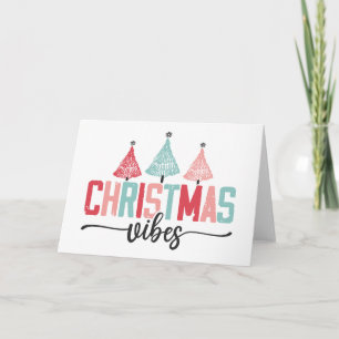 Christmas Vibes - Festive Tree Design Card