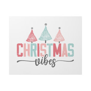 Christmas Vibes - Festive Tree Design Gallery Wrap