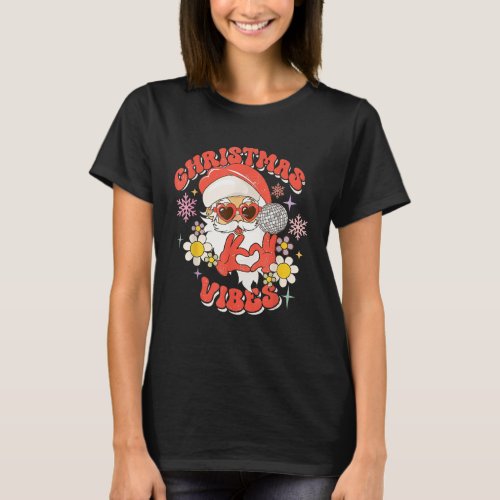 Christmas Vibes Hippie Santa Xmas Disco Ball T_Shirt
