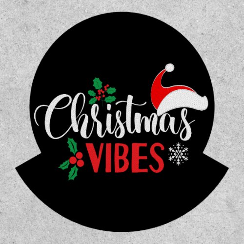 Christmas Vibes     Patch