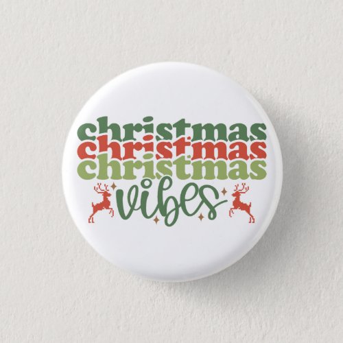 Christmas Vibes Retro Groovy Christmas Holidays Button