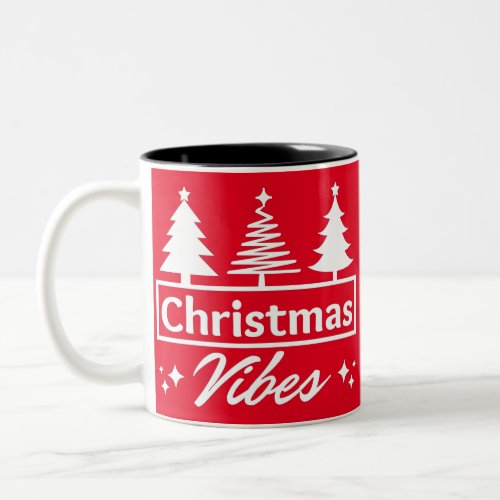 Christmas Vibes Two_Tone Coffee Mug