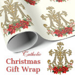 Christmas Virgin Mary Monogram Poinsettia Wrapping Paper<br><div class="desc">Featuring a beautiful  Catholic religious gold monogram of the Marian "M" with lilies and red poinsettias below.</div>