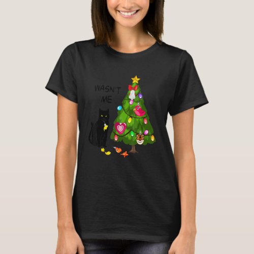 Christmas Wasnt Me Meowy Catmas Funny Cat Cute T_Shirt