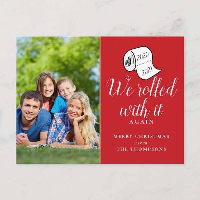 Christmas We Rolled With It Photo Funny Holiday Postcard (Front)