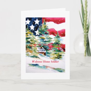 Christmas Welcome Home Soldier Card by lovecolor at Zazzle