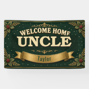 Christmas Welcome Home Uncle Vinyl Banner 3x5