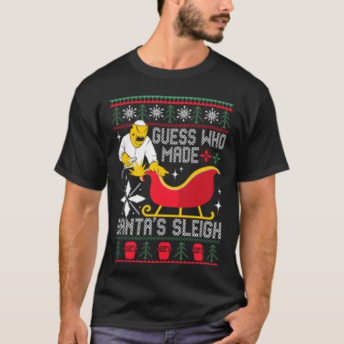 Christmas Welder Welding Xmas Welder Ugly T_Shirt