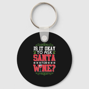 Christmas wine red wine quote keychain