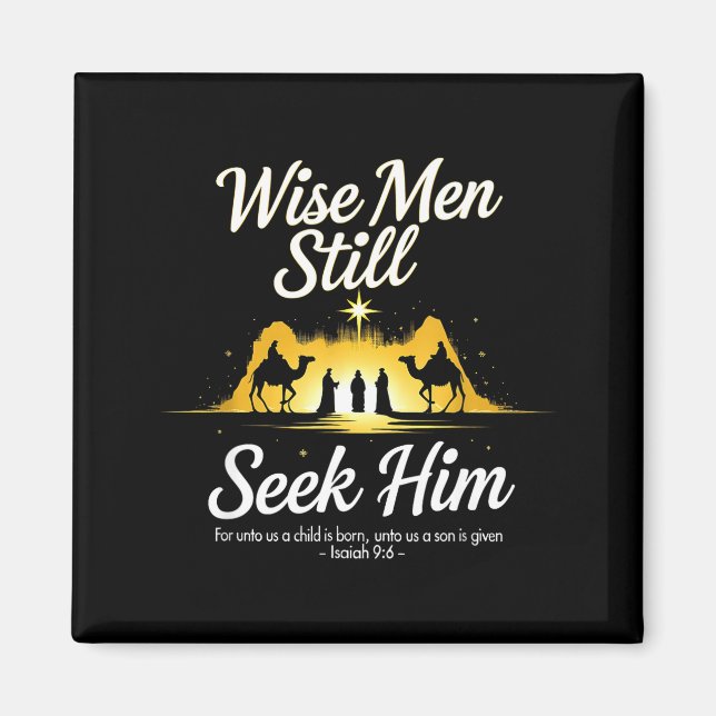 Christmas Wise Men Still Seek Him 3 Kings Religiou Magnet (Front)