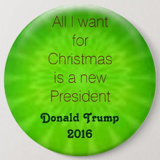 Christmas wish Trump 2016 Pinback Button
