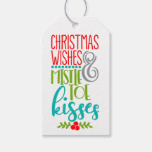 Christmas Wishes Mistletoe Kisses Custom Gift Tags