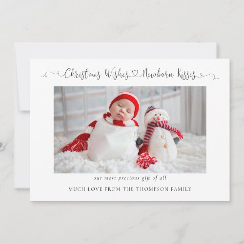 Christmas Wishes Newborn Kisses New Baby Photo Holiday Card