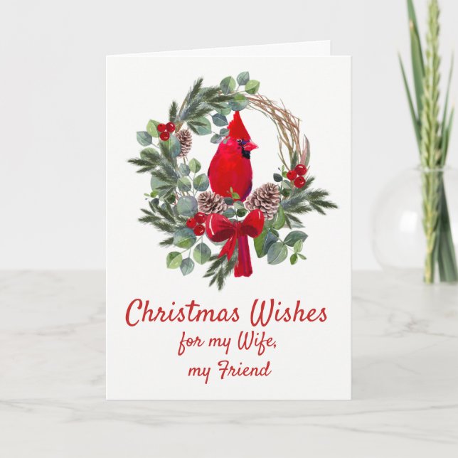 Christmas Wishes Red Cardinal Wife Friend Holid Holiday Card (Front)