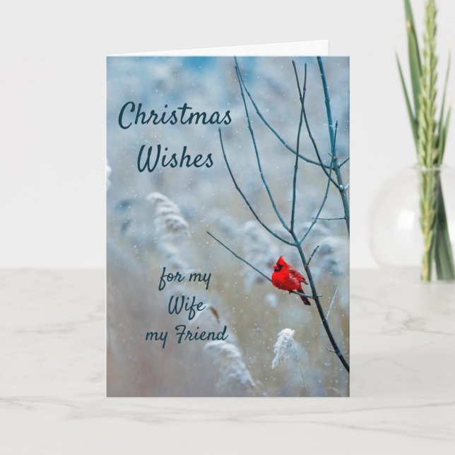Christmas Wishes Red Cardinal Wife Friend  Holiday Card (Front)