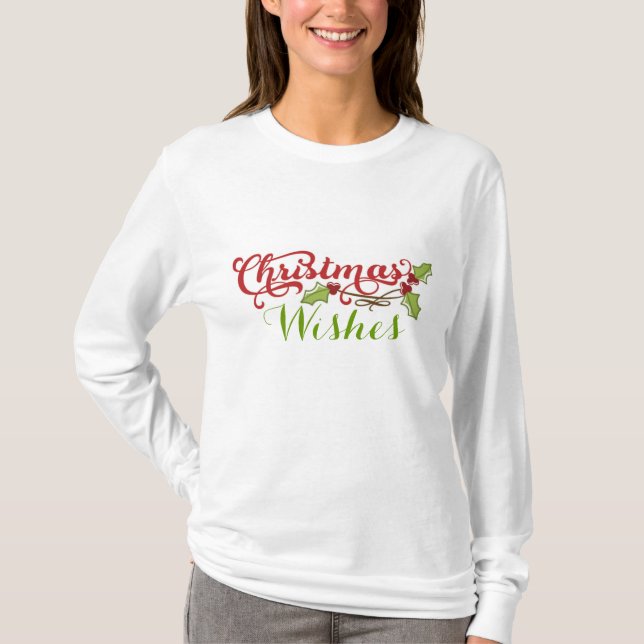 Christmas Wishes T-Shirt (Front)