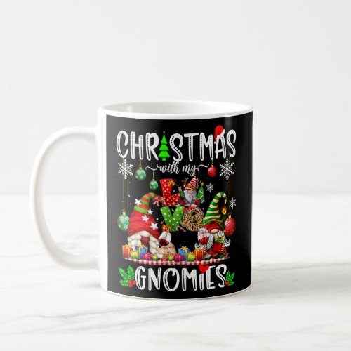 Christmas with my Gnomies Family Love Gnomes Xmas  Coffee Mug