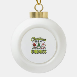 Christmas With My Gnomies Gnome Design Ceramic Ball Christmas Ornament