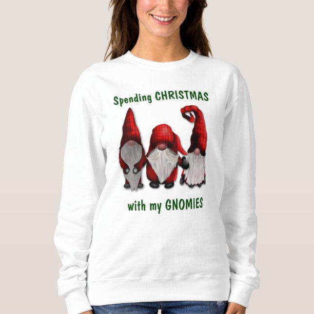 Christmas with my Gnomies Sweatshirt (Front)