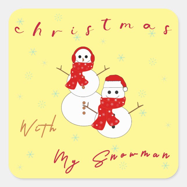 Christmas With My Snowman | Cute Christmas Sticker (Front)