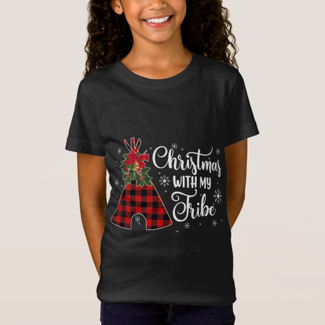 Christmas With My Tribe Buffalo Plaid Christmas Xm T-Shirt (Front)