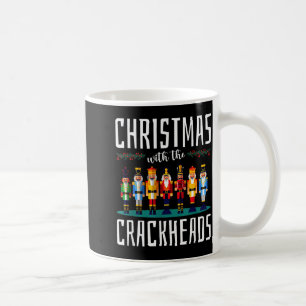 Christmas With The Crackheads Funny Family Ugly Nu Coffee Mug