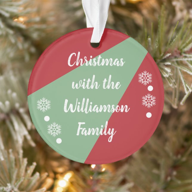 Christmas with the family red and green ornament (Tree)