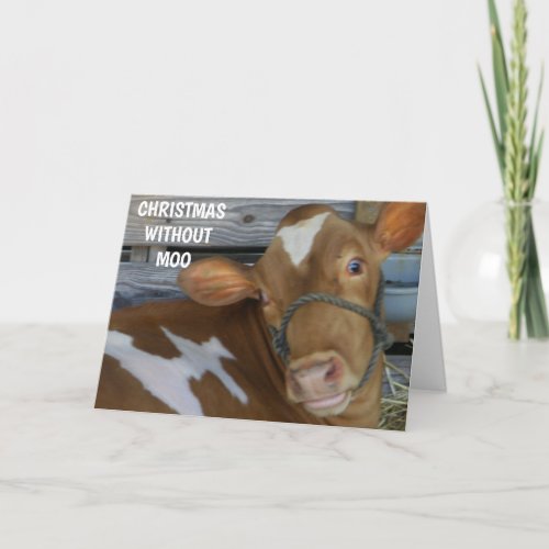 CHRISTMAS WITHOUT MOO HOLIDAY CARD