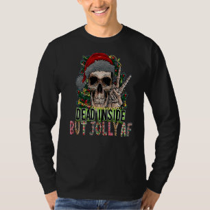 Christmas Women Messy Bun Skull Dead Inside But Jo T-Shirt