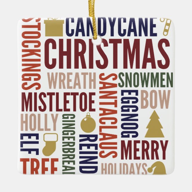 Christmas Words Holiday Ceramic Ornament (Front)