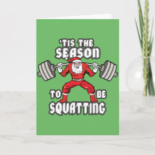 Christmas Workout Humor - Santa Claus Squat Holiday Card
