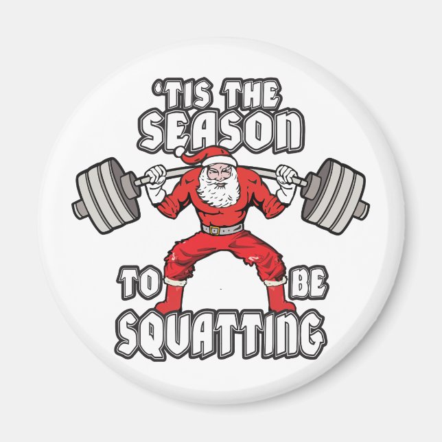 Christmas Workout Humor - Santa Claus Squat Magnet (Front)