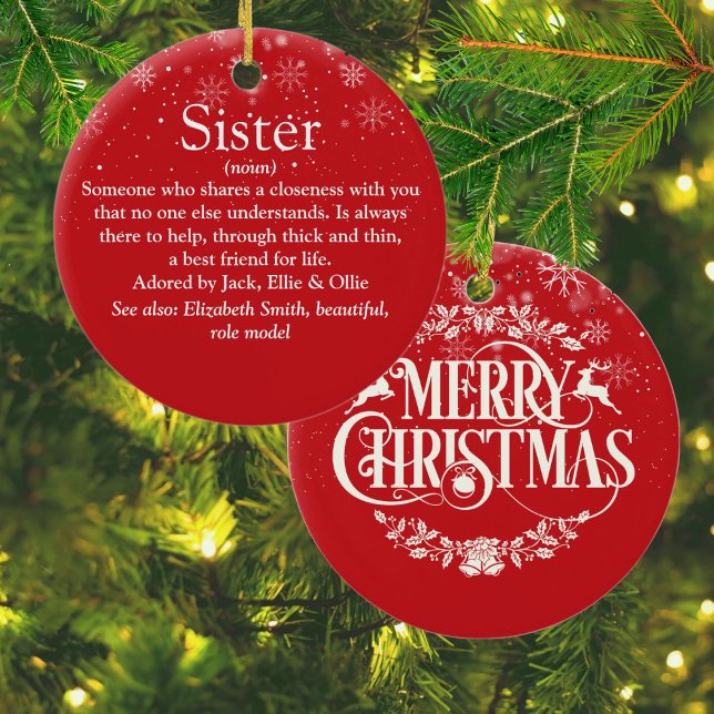 Christmas World's Best Ever Sister Definition Ceramic Ornament (Christmas World's Best Ever Sister Definition Ceramic Ornament)
