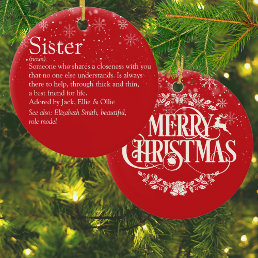 Christmas World&#39;s Best Ever Sister Definition Ceramic Ornament