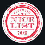 CHRISTMAS WRAPPING funny nice list stamp red 2023 Classic Round Sticker<br><div class="desc">by kat massard >>> https://linktr.ee/simplysweetpaperie <<<
A cute,  personalized tag just perfect for favor tags for your Christmas wrapping</div>