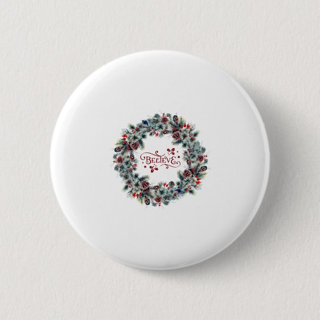 Christmas Wreath BELIEVE Typography Button (Front)